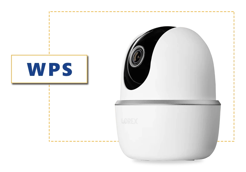 Lorex camera WPS